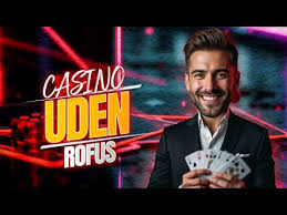 Spil Udenom Rofus En Ny Verden af Underholdning -1072893779 Spil Udenom Rofus En Ny Verden af Underholdning -1072893779
