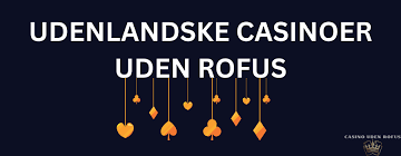 Oplev Spændingen ved Casino Uden om Rufus Oplev Spændingen ved Casino Uden om Rufus